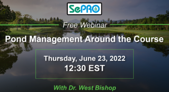 Free webinar on June 23rd called Pond Management Around the Golf Course