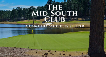 The Mid South Club: A Carolina Sandhills Sleeper