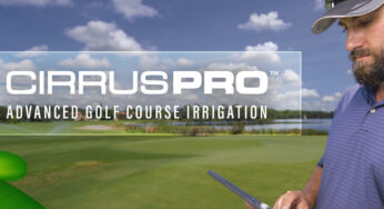 Discover the Latest Updates to CirrusPRO™ Advanced Golf Course Irrigation